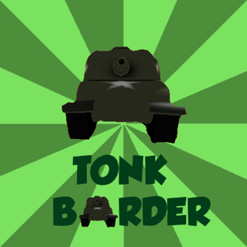 Tonk Border (Alpha)