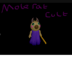 Mole Rat Cult