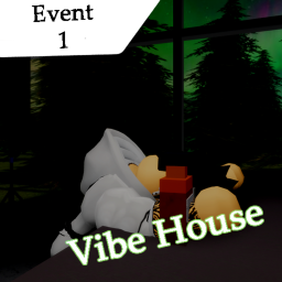(⭐Events⭐)Vibe House