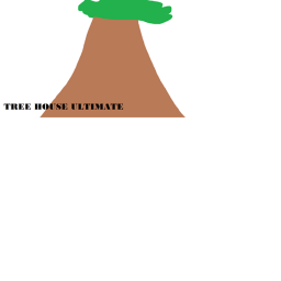 Tree House Ultimate!