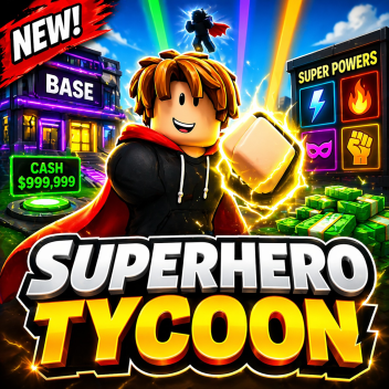 Superhero Tycoon! 💥