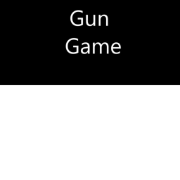 Gun Game