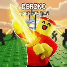 [🗡🍕]Derzko FIGHT FOR TIME (beta)