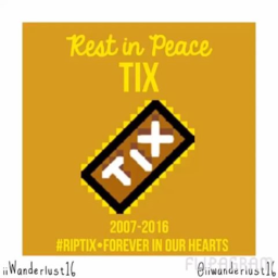 R.I.P Tix