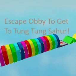 Escape Obby To Get To Tung Tung Sahur! icon