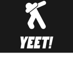MEGA YEET!