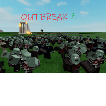 outbreak Z (testing)