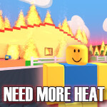 🔥NEED MORE HEAT🔥