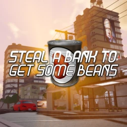 steal a bank to get some beans icon