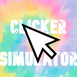 [NEW] Clicking Simulator!