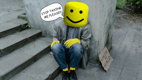 tax the poor to become rich tycoon