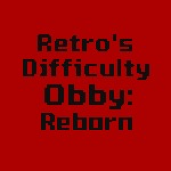 [🌋] Dificultad de Retro Obby: Renacimiento