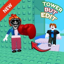[+1 Aura🔥] Tower But Edit