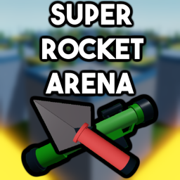 SUPER Rocket Arena