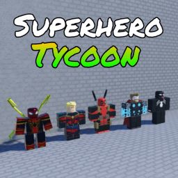 Superhero Tycoon !🦸‍♂️