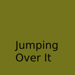 Jumping Over It