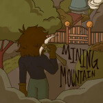 Mining Mountain [BETA]