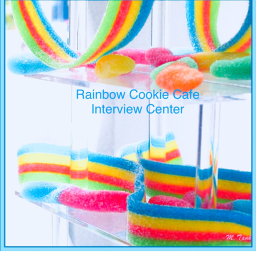 Rainbow Cookie Café Interview Center!