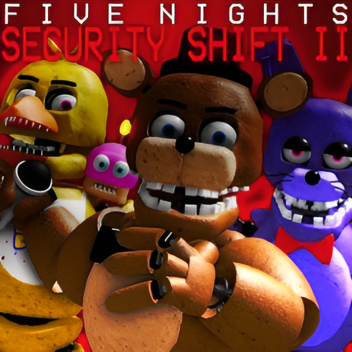 Five Nights: Security Shift 2