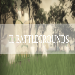 𝓘𝓵 Battlegrounds
