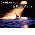 Confidence!