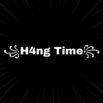 H4ng Time