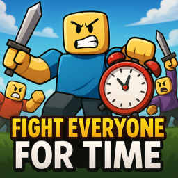 fight everyone for there time