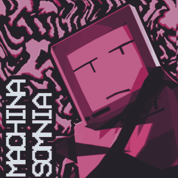 MACHINA SOMNIA [v0.1.5.5]