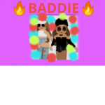 Da real baddies.