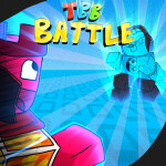 TBB battle (Discontinued, Removed DeathBringer)