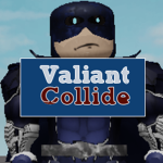 Valiant Collide