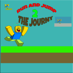 run and jump 2 (THE JOURNY) [UPDATE OF VARIETY]