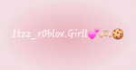Itzz_rOblox.Girll