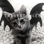 ! iridescences