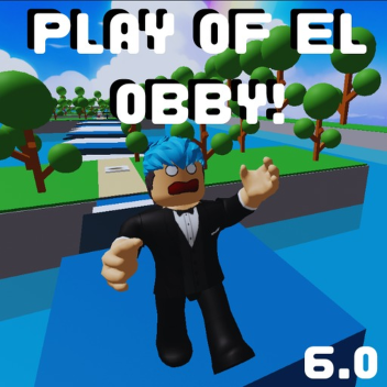 [UPD] Play of EL Obby!