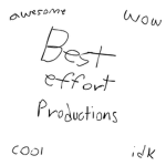 best effort productions