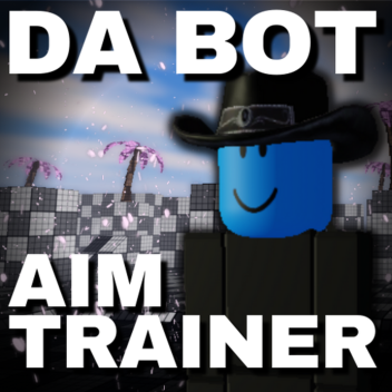 Da Hood Bot Aim Trainer