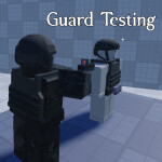 Guard Testing[RELEASE]