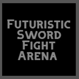 Futuristic Sword Fight Arena {Classic}