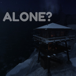 ALONE?