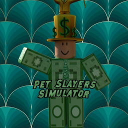 Pet Slayers Simulator