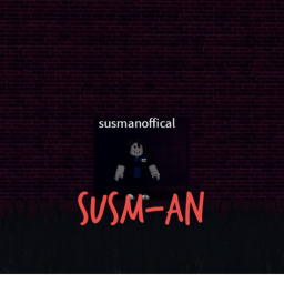 (Remastered part 2) The Sus House.