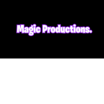 Magic Productions.