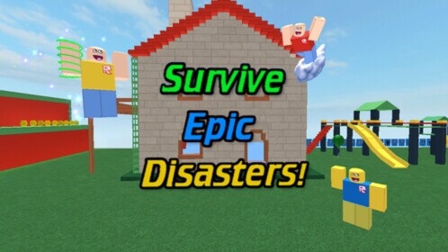 Survive the epic disasters!