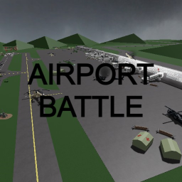 Airport Battle! (UPDATE) (PRICES REDUCED!)