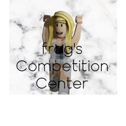 F.R.O.G!'s Competition Center