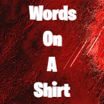 Words On A Shirt