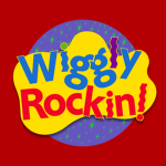 Wiggly Rockin'! - A Tribute to the Wiggles!