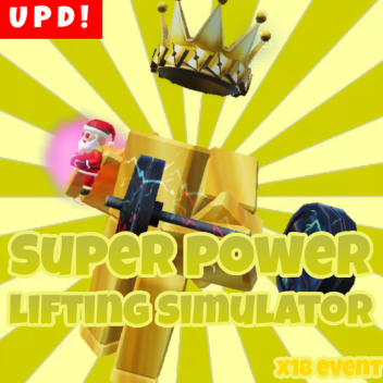 [✨X2!] Super Power Lifting Simulator (Beta)