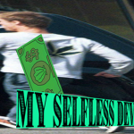 my selfless devotion